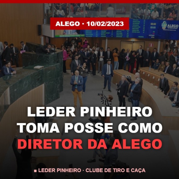 Posse na Alego em 2023 — Leder Pinheiro